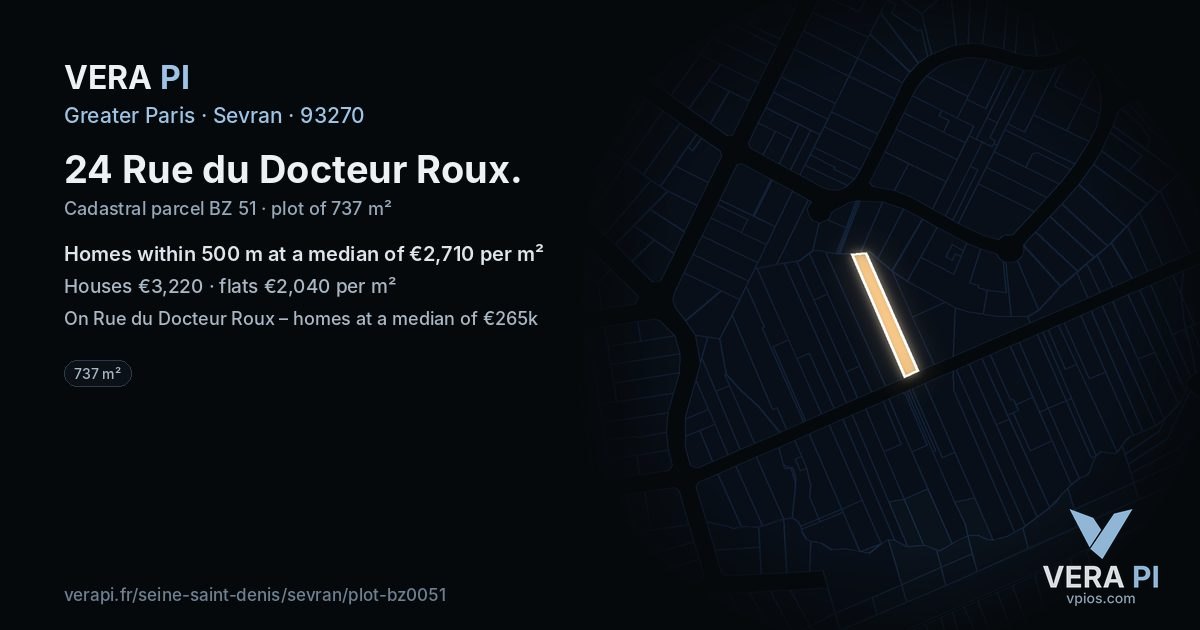 24 Rue du Docteur Roux, Sevran at night – the plot lit, the parcels around coloured by the prices near them