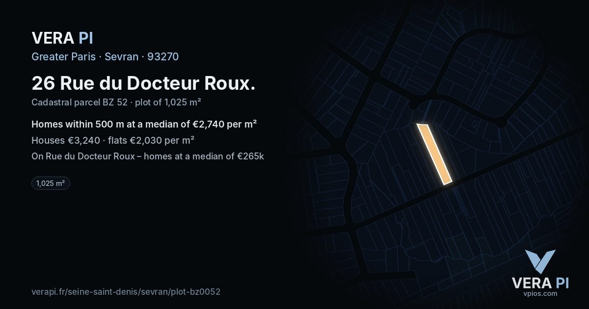 26 Rue du Docteur Roux, Sevran at night – the plot lit, the parcels around coloured by the prices near them