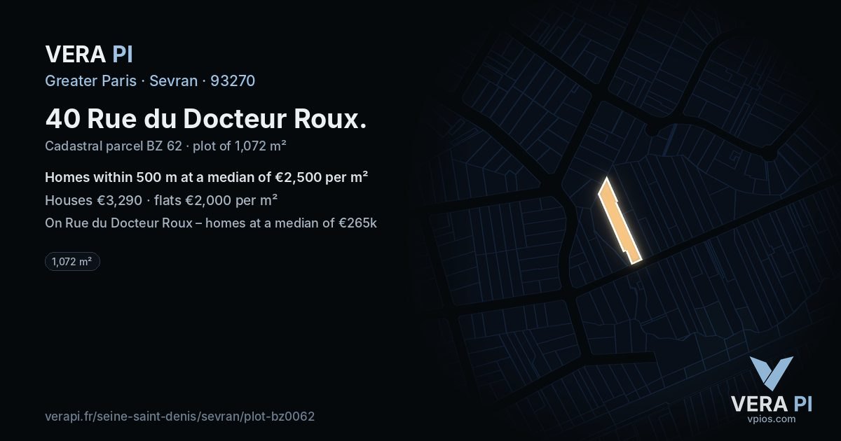 40 Rue du Docteur Roux, Sevran at night – the plot lit, the parcels around coloured by the prices near them