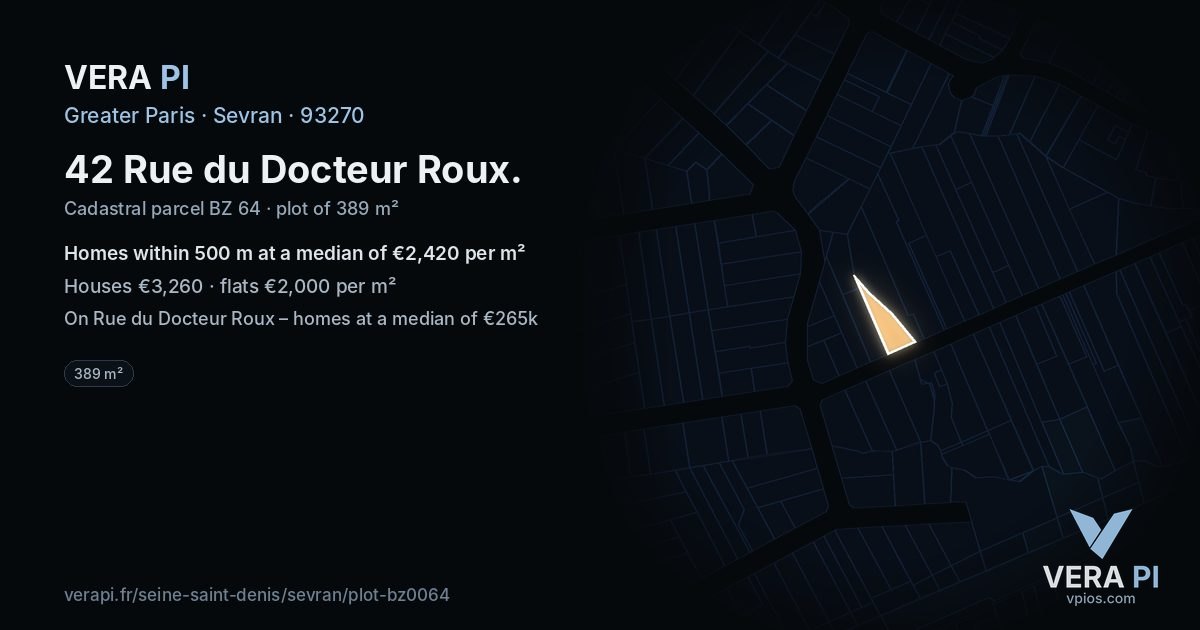 42 Rue du Docteur Roux, Sevran at night – the plot lit, the parcels around coloured by the prices near them