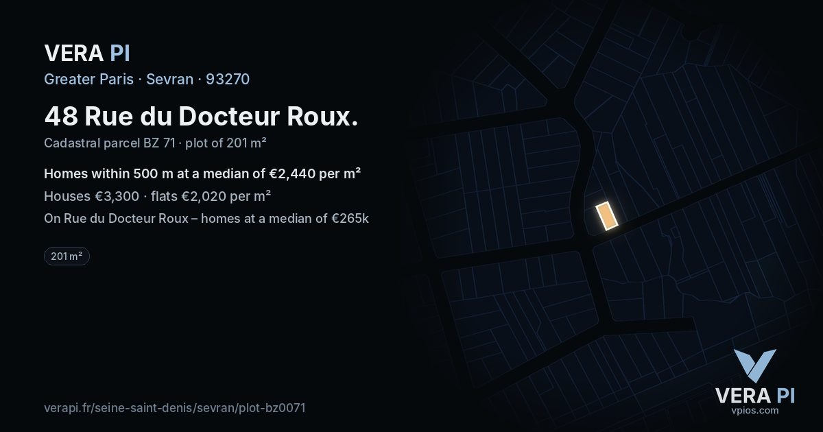 48 Rue du Docteur Roux, Sevran at night – the plot lit, the parcels around coloured by the prices near them
