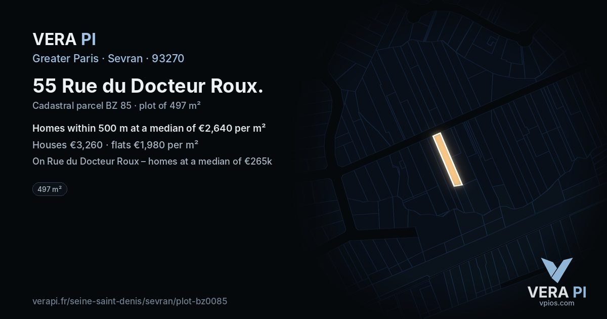 55 Rue du Docteur Roux, Sevran at night – the plot lit, the parcels around coloured by the prices near them