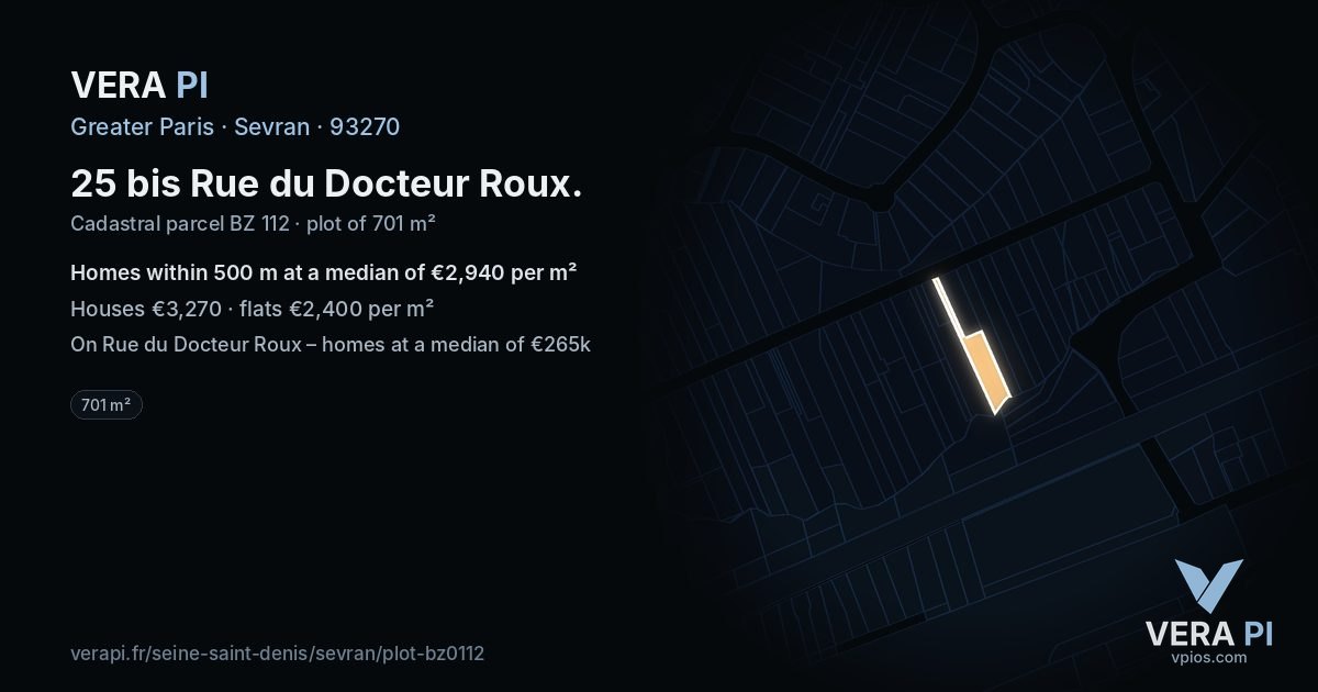 25 bis Rue du Docteur Roux, Sevran at night – the plot lit, the parcels around coloured by the prices near them