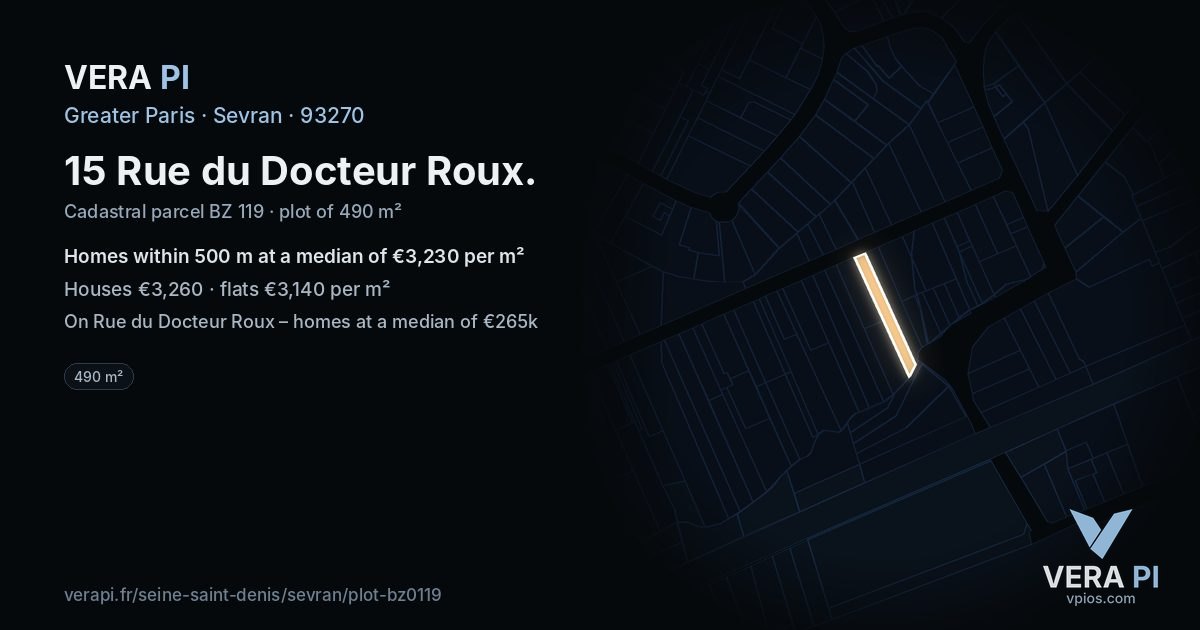15 Rue du Docteur Roux, Sevran at night – the plot lit, the parcels around coloured by the prices near them