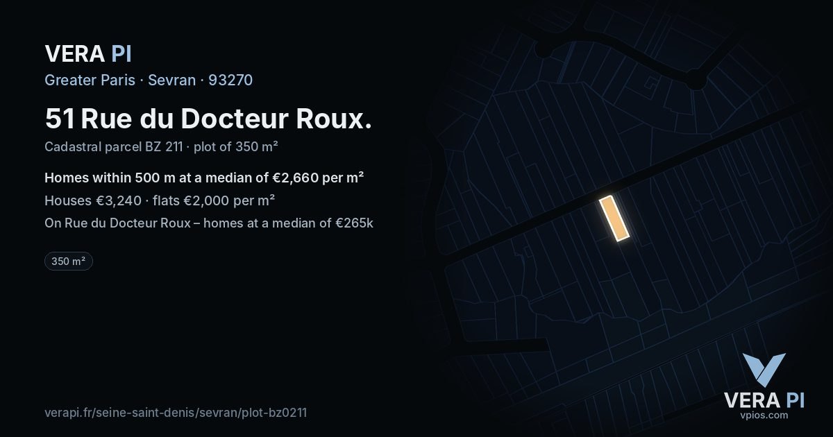 51 Rue du Docteur Roux, Sevran at night – the plot lit, the parcels around coloured by the prices near them