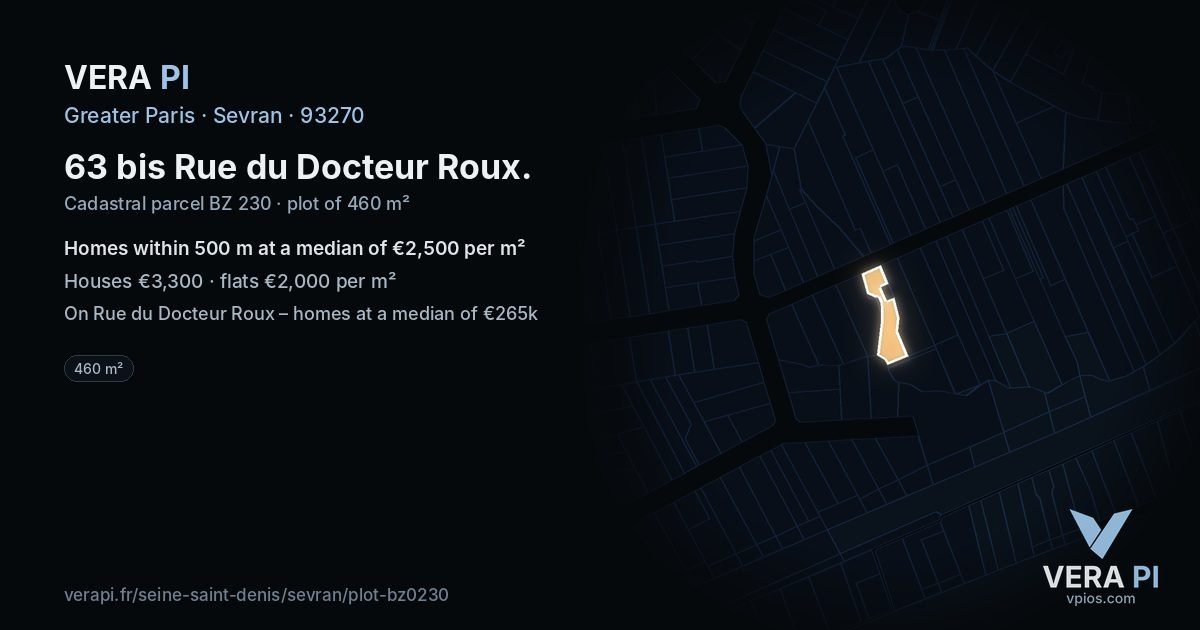 63 bis Rue du Docteur Roux, Sevran at night – the plot lit, the parcels around coloured by the prices near them