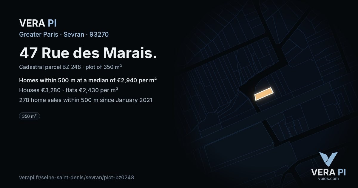 47 Rue des Marais, Sevran at night – the plot lit, the parcels around coloured by the prices near them