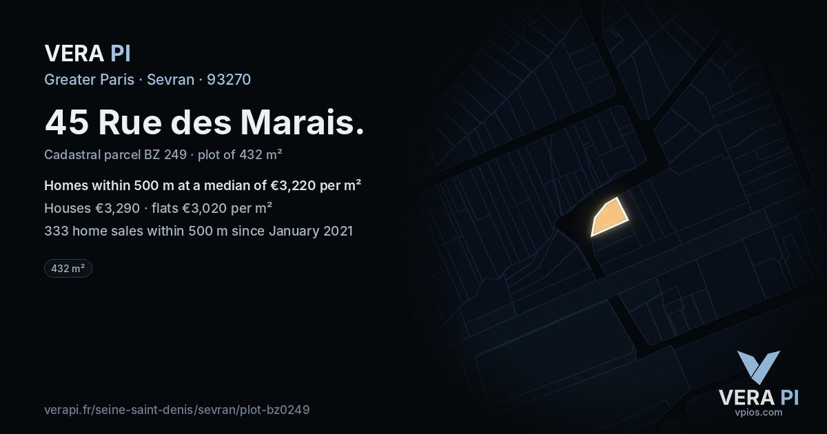 45 Rue des Marais, Sevran at night – the plot lit, the parcels around coloured by the prices near them