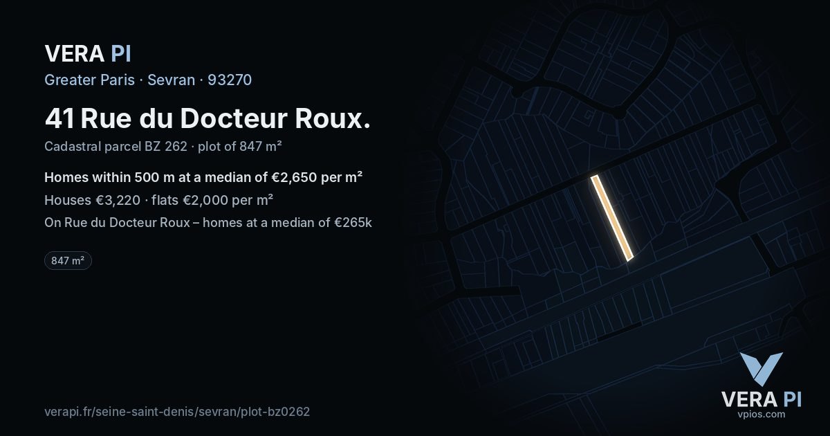41 Rue du Docteur Roux, Sevran at night – the plot lit, the parcels around coloured by the prices near them