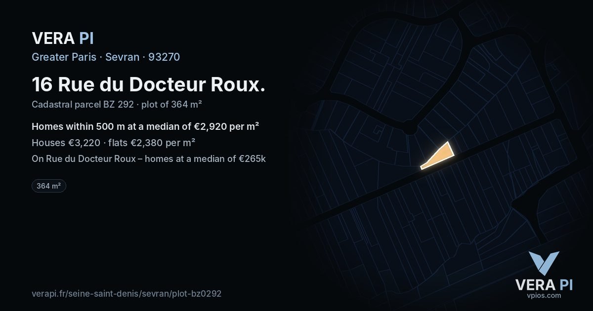 16 Rue du Docteur Roux, Sevran at night – the plot lit, the parcels around coloured by the prices near them