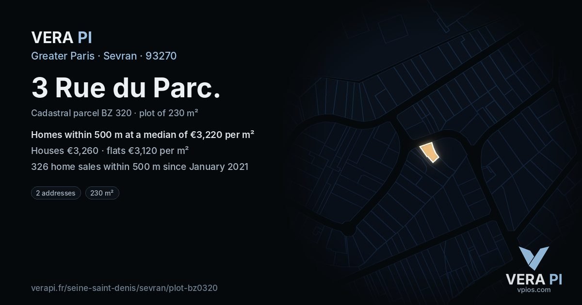 3 Rue du Parc, Sevran at night – the plot lit, the parcels around coloured by the prices near them