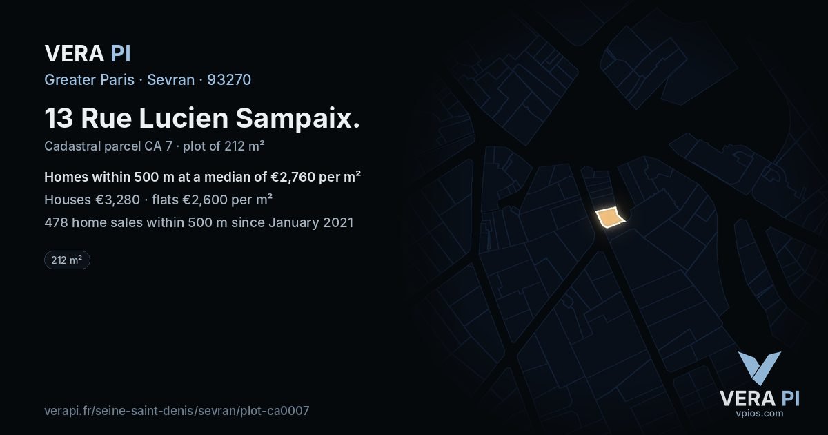 13 Rue Lucien Sampaix, Sevran at night – the plot lit, the parcels around coloured by the prices near them