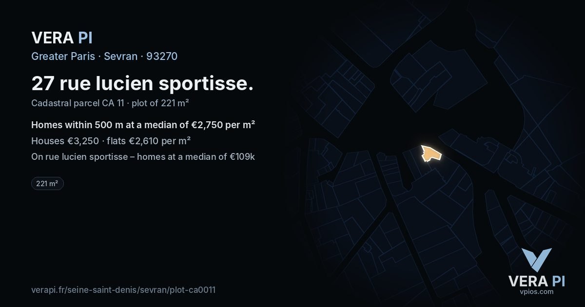 27 rue lucien sportisse, Sevran at night – the plot lit, the parcels around coloured by the prices near them