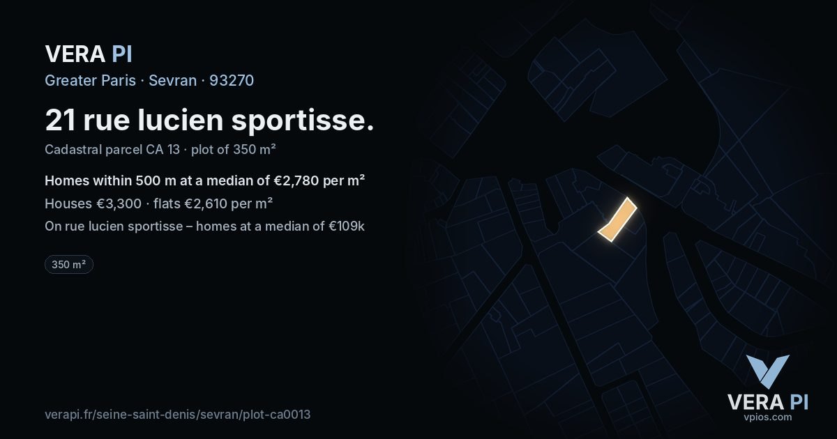 21 rue lucien sportisse, Sevran at night – the plot lit, the parcels around coloured by the prices near them