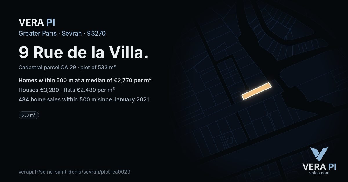 9 Rue de la Villa, Sevran at night – the plot lit, the parcels around coloured by the prices near them