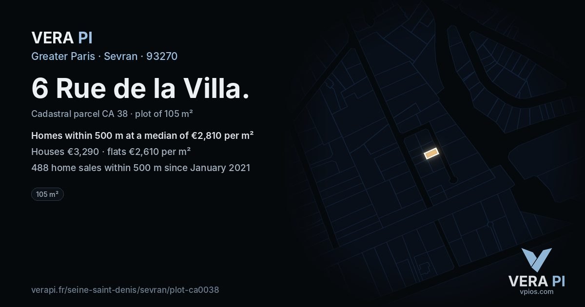 6 Rue de la Villa, Sevran at night – the plot lit, the parcels around coloured by the prices near them
