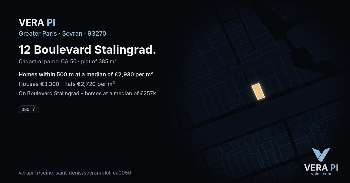 12 Boulevard Stalingrad, Sevran at night – the plot lit, the parcels around coloured by the prices near them