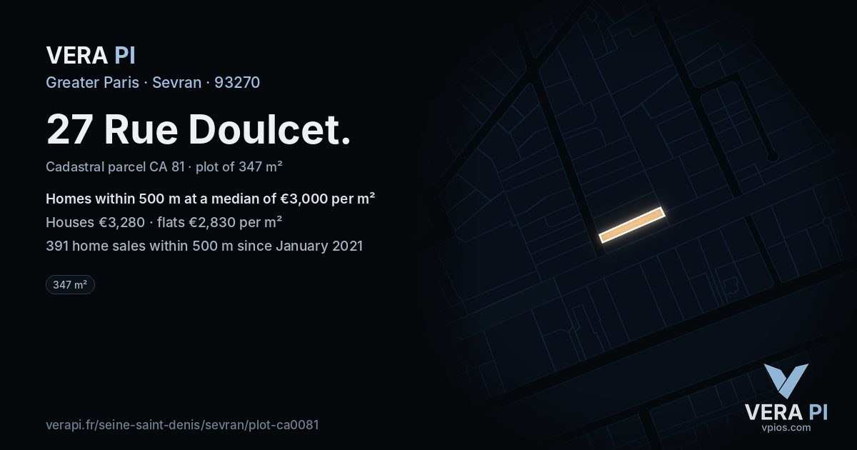 27 Rue Doulcet, Sevran at night – the plot lit, the parcels around coloured by the prices near them