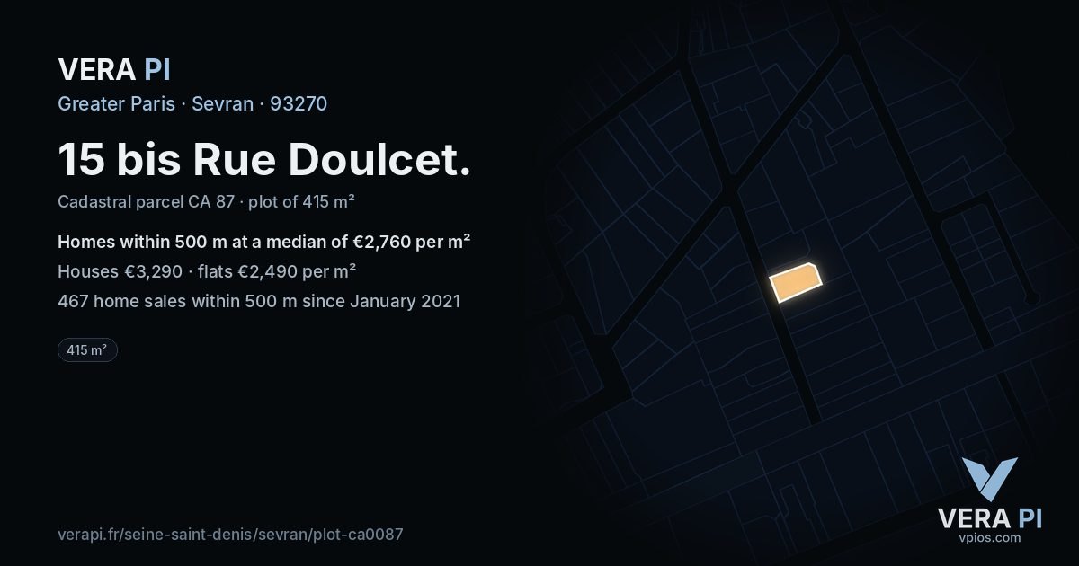 15 bis Rue Doulcet, Sevran at night – the plot lit, the parcels around coloured by the prices near them