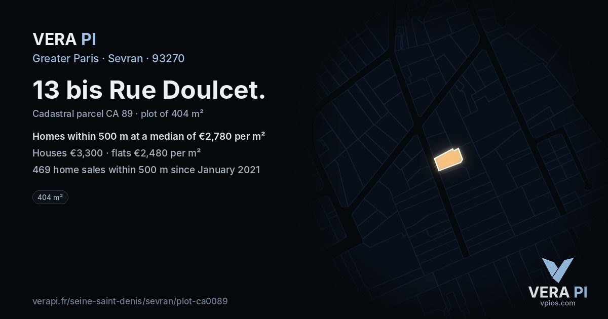 13 bis Rue Doulcet, Sevran at night – the plot lit, the parcels around coloured by the prices near them
