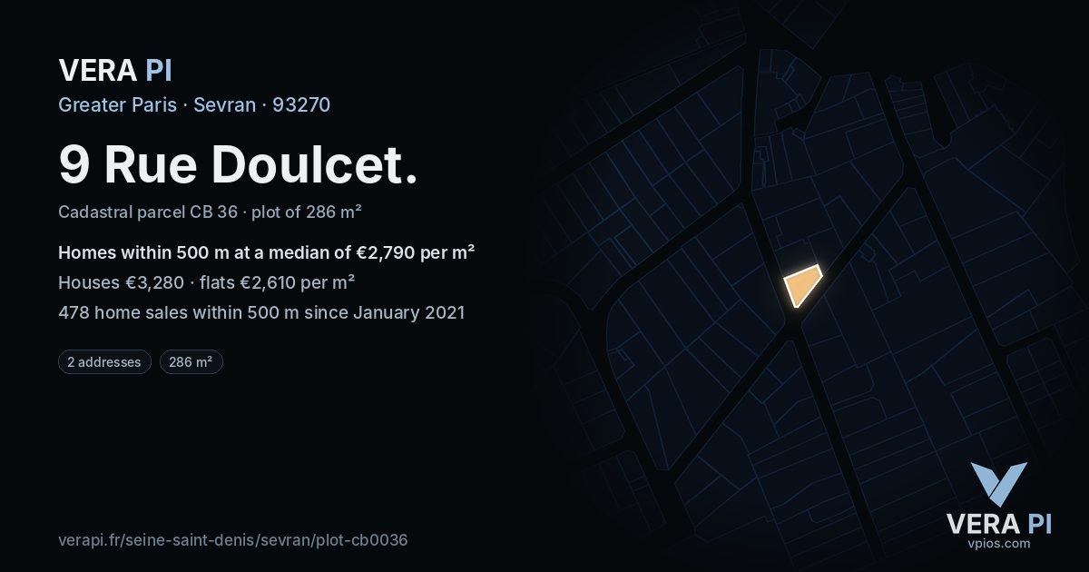 9 Rue Doulcet, Sevran at night – the plot lit, the parcels around coloured by the prices near them