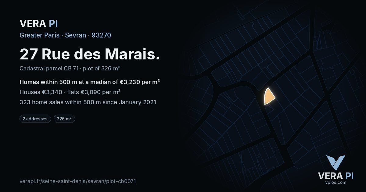 27 Rue des Marais, Sevran at night – the plot lit, the parcels around coloured by the prices near them