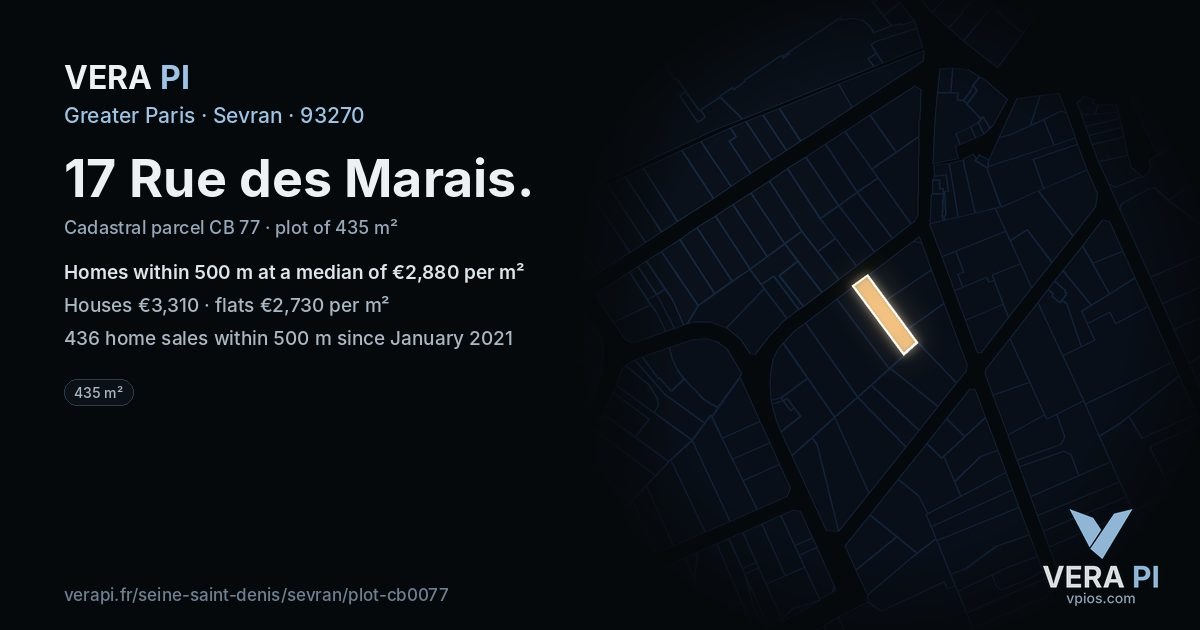 17 Rue des Marais, Sevran at night – the plot lit, the parcels around coloured by the prices near them