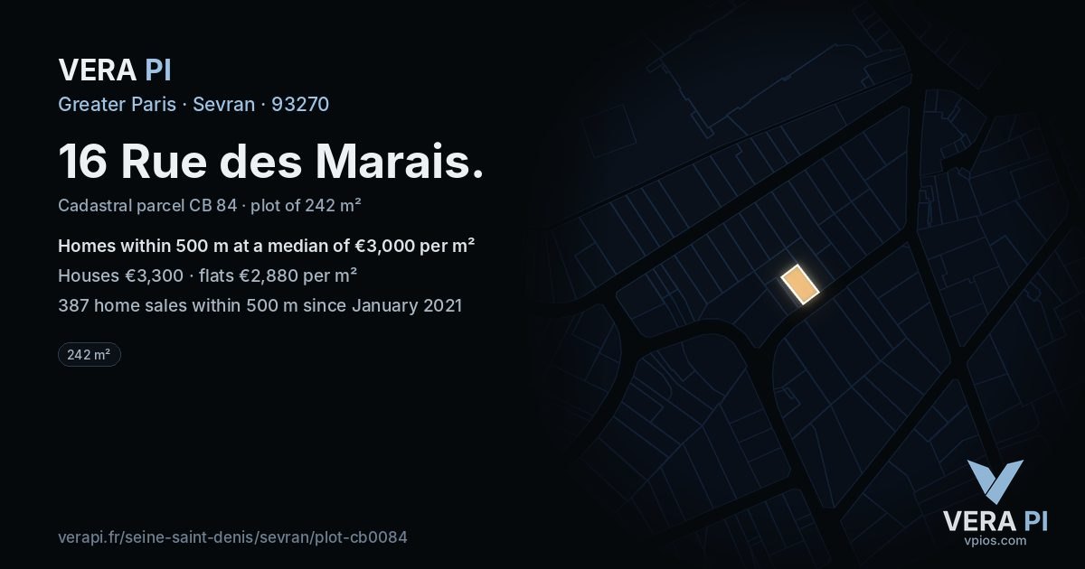 16 Rue des Marais, Sevran at night – the plot lit, the parcels around coloured by the prices near them