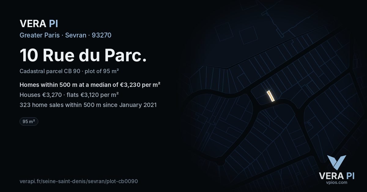 10 Rue du Parc, Sevran at night – the plot lit, the parcels around coloured by the prices near them