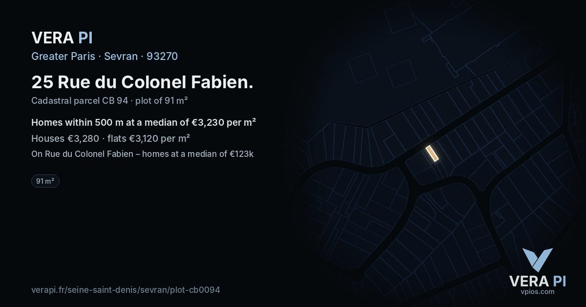 25 Rue du Colonel Fabien, Sevran at night – the plot lit, the parcels around coloured by the prices near them
