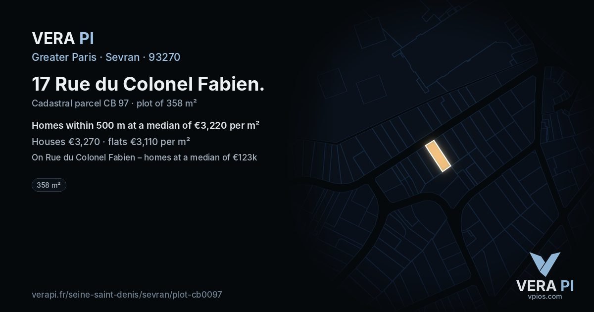 17 Rue du Colonel Fabien, Sevran at night – the plot lit, the parcels around coloured by the prices near them