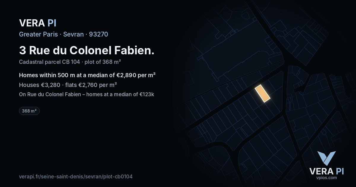 3 Rue du Colonel Fabien, Sevran at night – the plot lit, the parcels around coloured by the prices near them