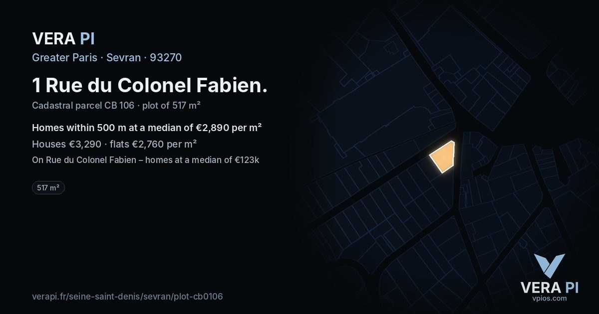1 Rue du Colonel Fabien, Sevran at night – the plot lit, the parcels around coloured by the prices near them