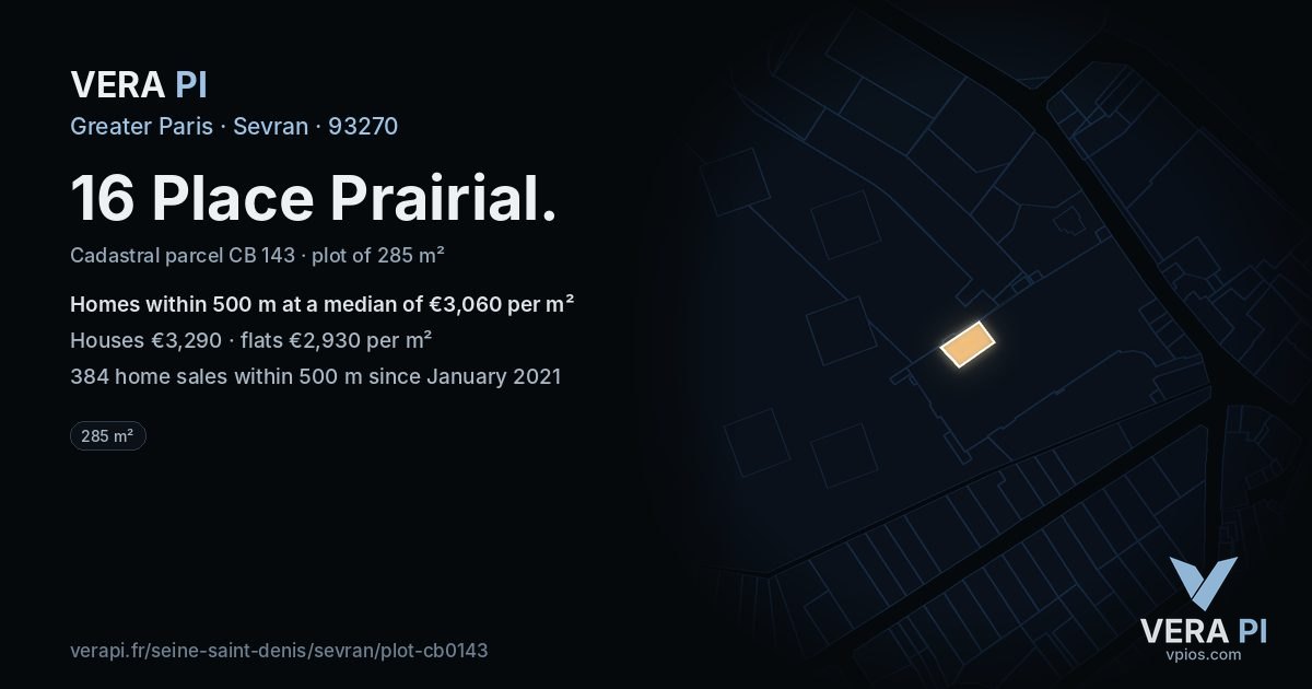 16 Place Prairial, Sevran at night – the plot lit, the parcels around coloured by the prices near them
