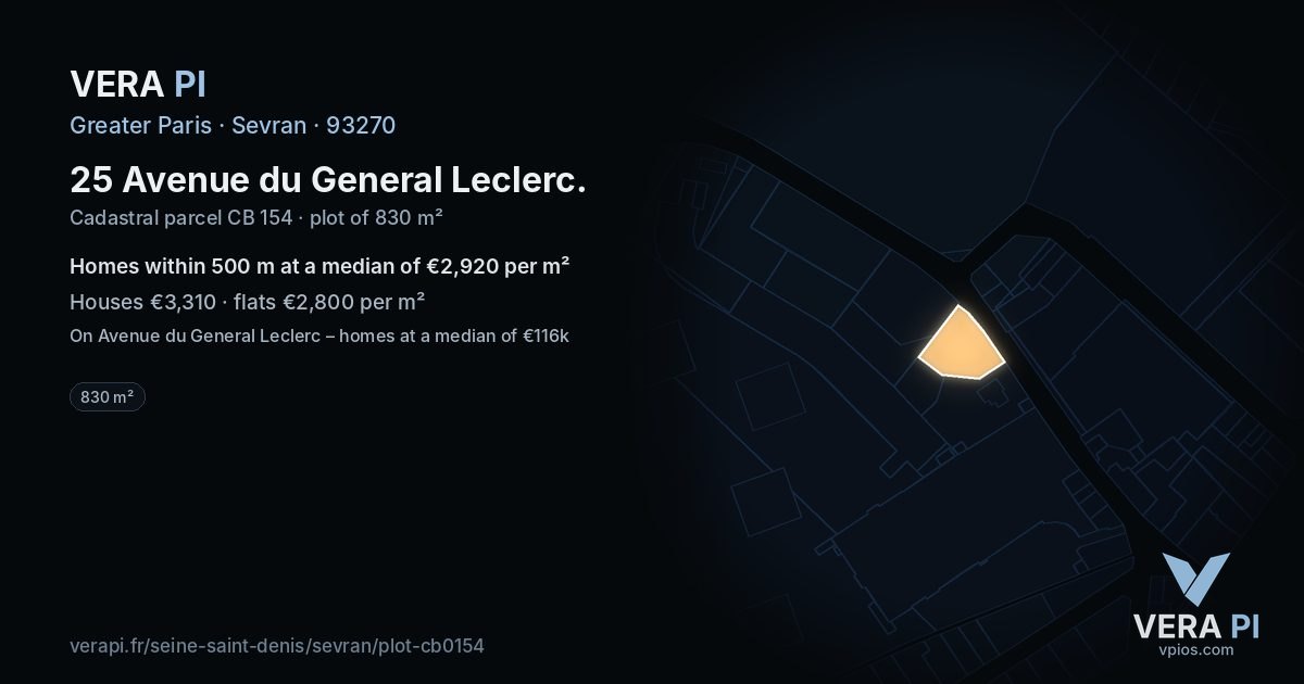 25 Avenue du General Leclerc, Sevran at night – the plot lit, the parcels around coloured by the prices near them