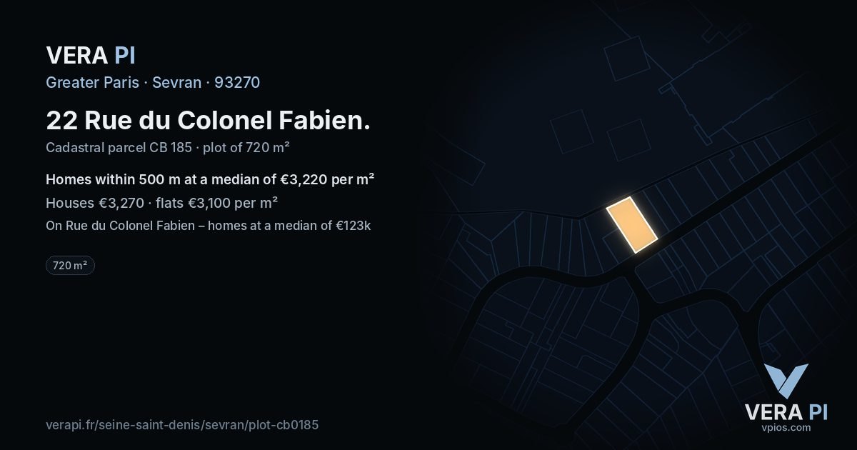 22 Rue du Colonel Fabien, Sevran at night – the plot lit, the parcels around coloured by the prices near them