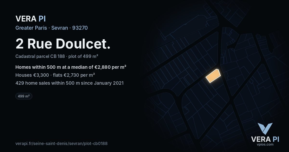 2 Rue Doulcet, Sevran at night – the plot lit, the parcels around coloured by the prices near them