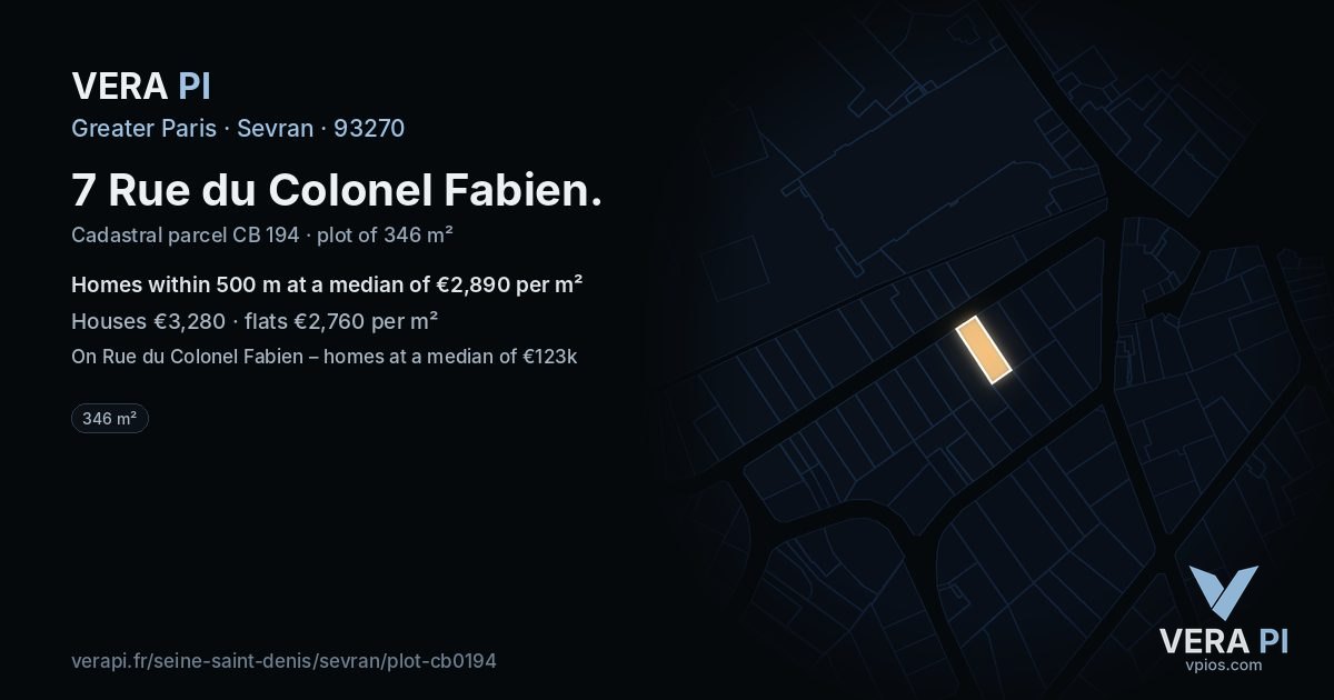 7 Rue du Colonel Fabien, Sevran at night – the plot lit, the parcels around coloured by the prices near them