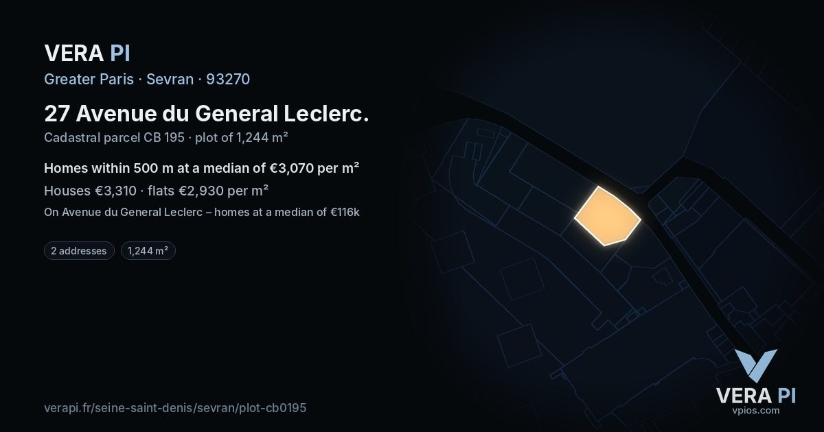 27 Avenue du General Leclerc, Sevran at night – the plot lit, the parcels around coloured by the prices near them