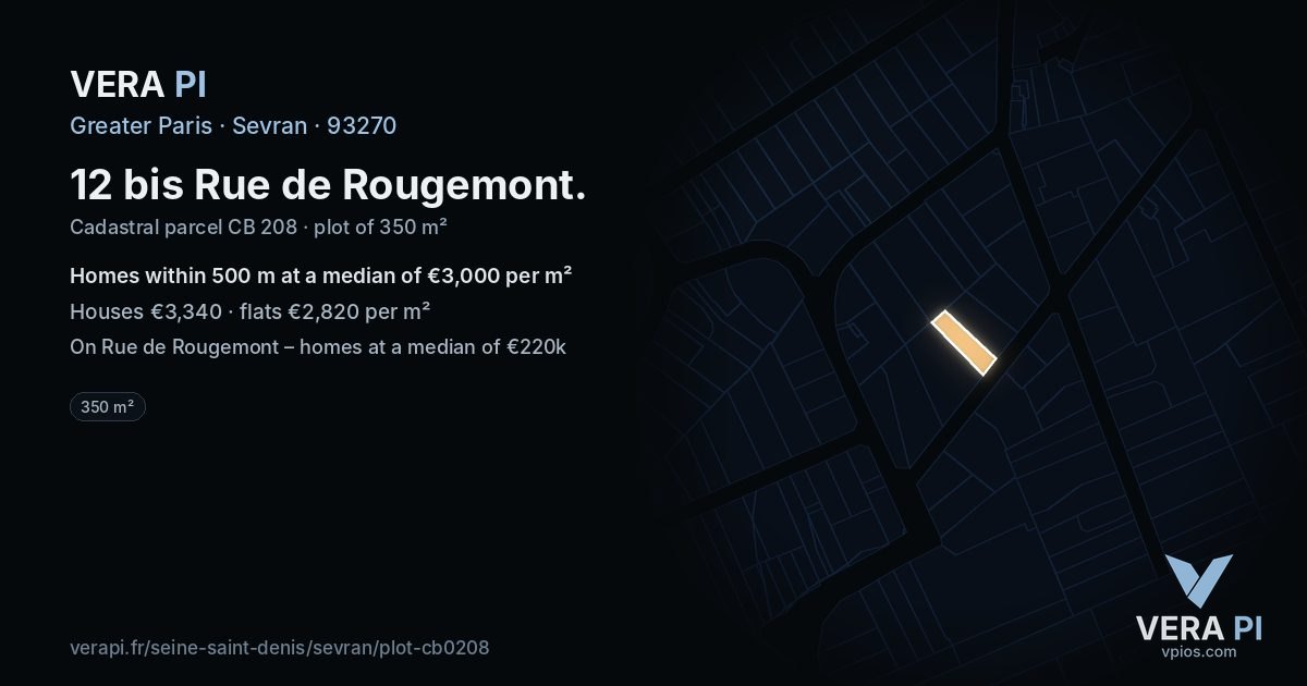 12 bis Rue de Rougemont, Sevran at night – the plot lit, the parcels around coloured by the prices near them