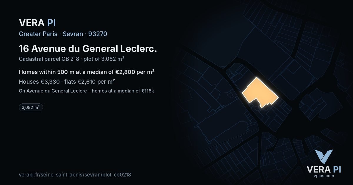 16 Avenue du General Leclerc, Sevran at night – the plot lit, the parcels around coloured by the prices near them