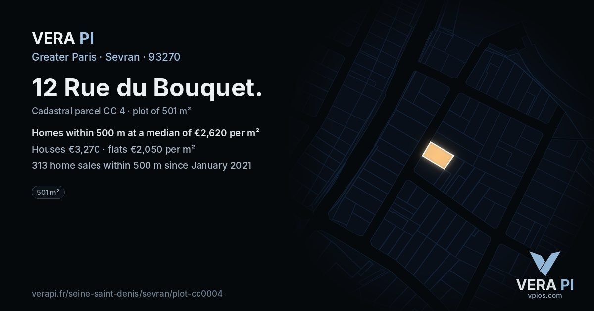 12 Rue du Bouquet, Sevran at night – the plot lit, the parcels around coloured by the prices near them