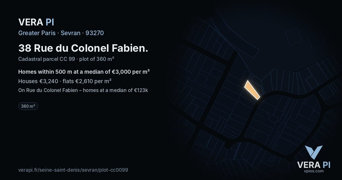 38 Rue du Colonel Fabien, Sevran at night – the plot lit, the parcels around coloured by the prices near them