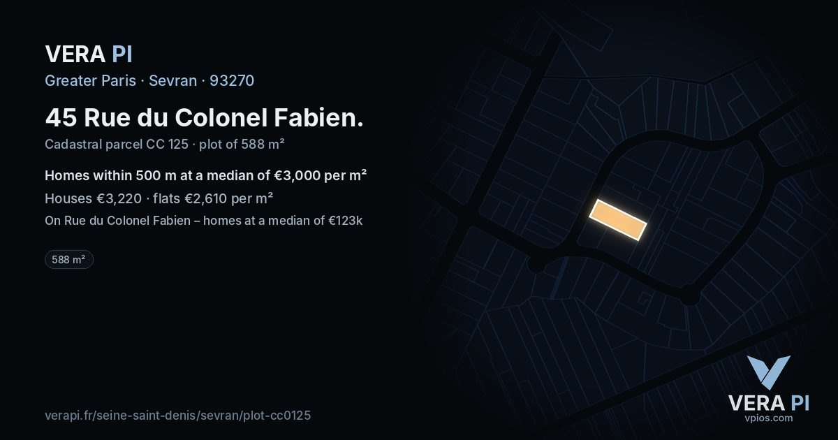 45 Rue du Colonel Fabien, Sevran at night – the plot lit, the parcels around coloured by the prices near them