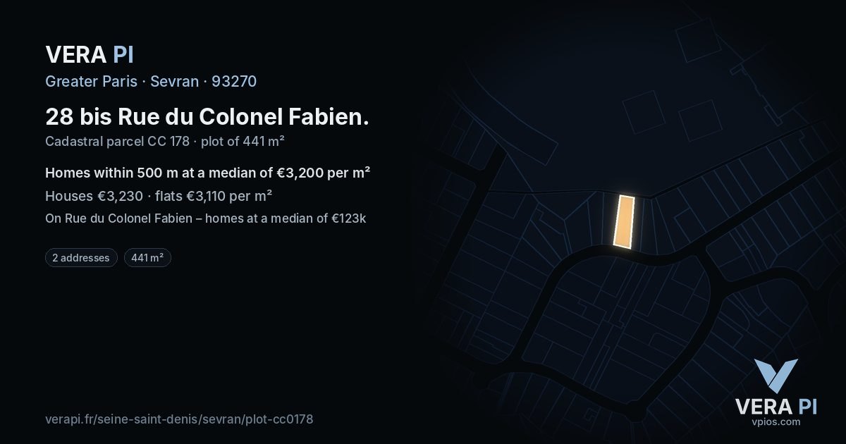 28 bis Rue du Colonel Fabien, Sevran at night – the plot lit, the parcels around coloured by the prices near them