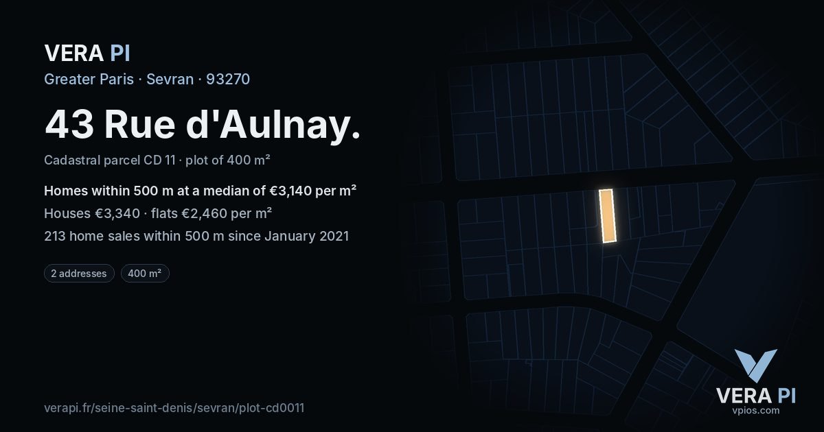 43 Rue d'Aulnay, Sevran at night – the plot lit, the parcels around coloured by the prices near them