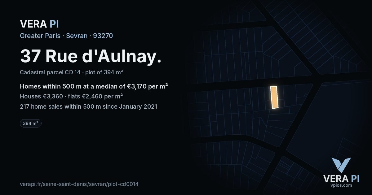 37 Rue d'Aulnay, Sevran at night – the plot lit, the parcels around coloured by the prices near them