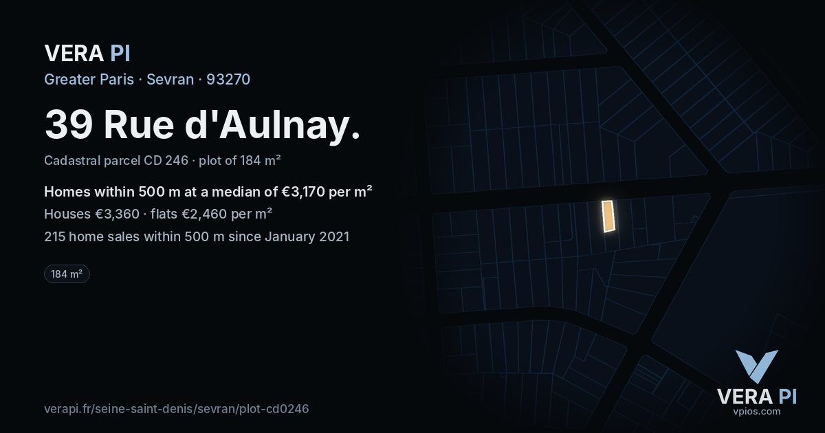 39 Rue d'Aulnay, Sevran at night – the plot lit, the parcels around coloured by the prices near them