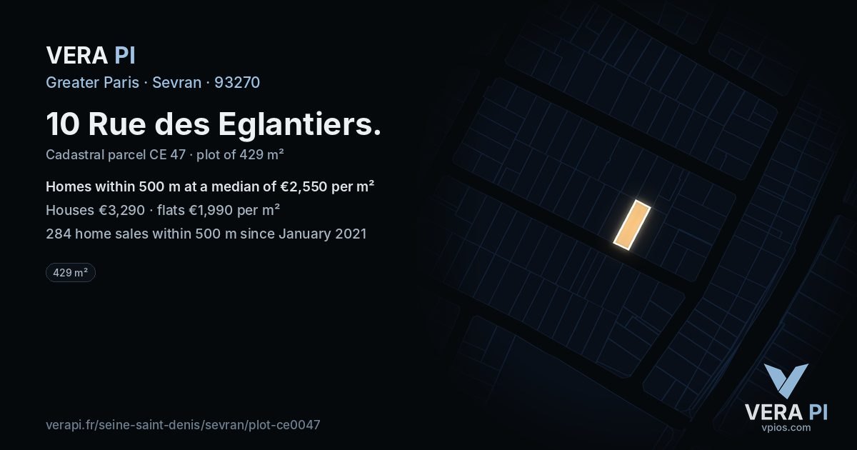 10 Rue des Eglantiers, Sevran at night – the plot lit, the parcels around coloured by the prices near them