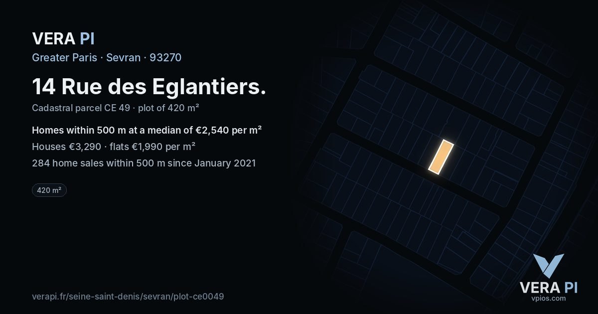 14 Rue des Eglantiers, Sevran at night – the plot lit, the parcels around coloured by the prices near them